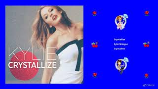 Kylie Minogue - Crystallize
