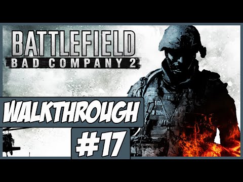 Battlefield: Bad Company 2 - Walkthrough Ep.17 w/Angel - In The City!