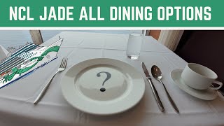 All Dining Options on Norwegian Jade | NCJ Jade Dining Options
