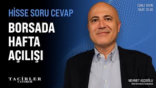 Hisse Soru Cevap | Mehmet Aşçıoğlu | Tacirler Yatırım