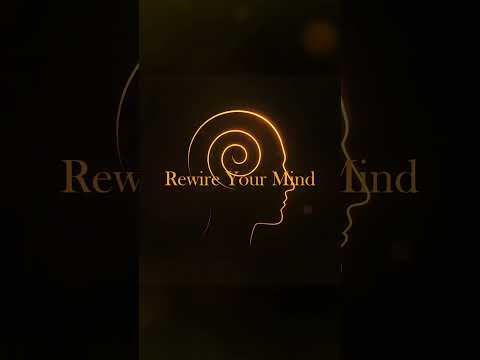Rewire Your Mind