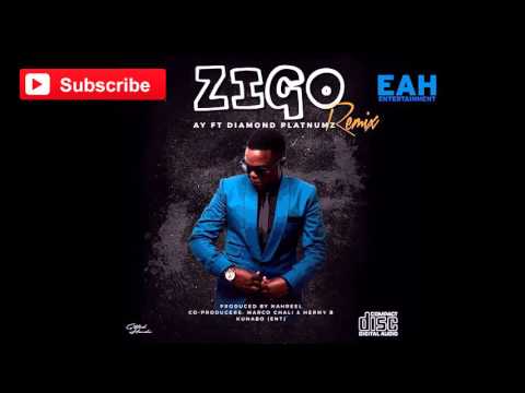AY Ft Diamond Platnumz - Zigo Remix Audio