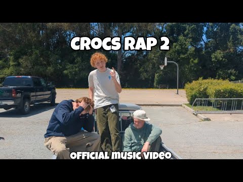 Crocs Rap 2 official music video