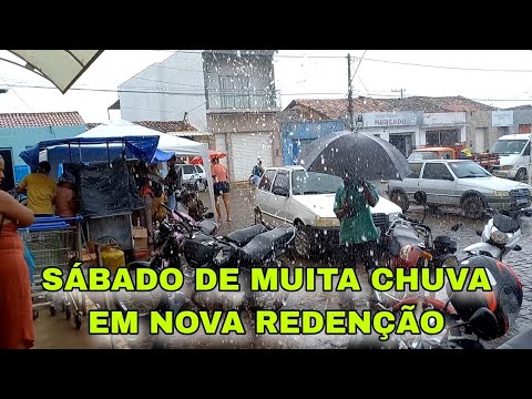 SÁBADO DIA DE FEIRA COM MUITA CHUVA EM NOVA REDENÇÃO - BAHIA