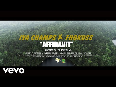 Iya Champs ft Fhokuss - Affidavit (Official Music Video)