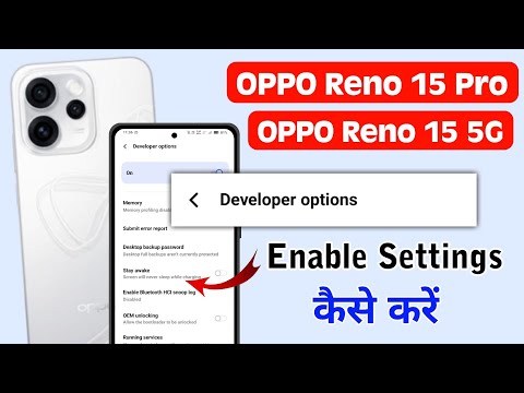 OPPO Reno 15 Pro Developer Options Settings ⚡ Step-by-Step Full Guide (Hindi)