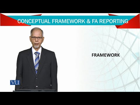 Framework | Advanced Financial Accounting | FIN711 Topic002