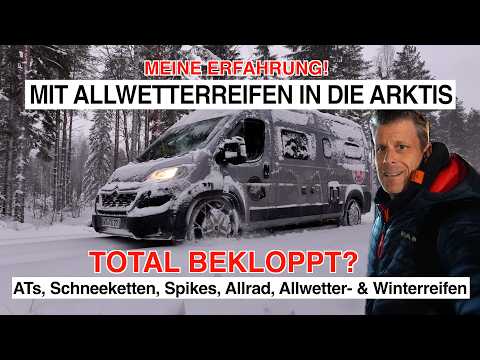 ALLWETTERREIFEN IN DER ARKTIS! Verrückt? | Spikes, Schneeketten, ATs, Continental VanContact 4Season