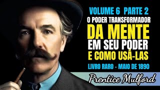✅ Medicina Mental | Livro: O Poder Transformador da Mente | Prentice Mulford