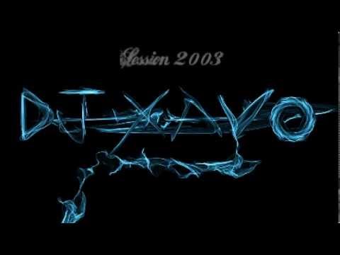 Dj XaVo - Session 2003