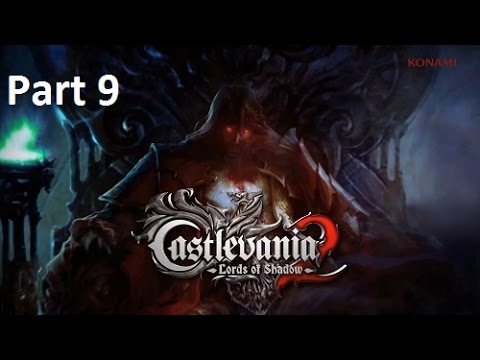 Castelevania lord of shadow 2 GamePlay/Walkthrough part 9