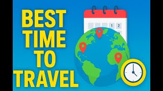 When Is The Best Time To Travel In 2025? | Visit Europe and Asia