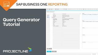 SAP Business One Query Generator Tutorial