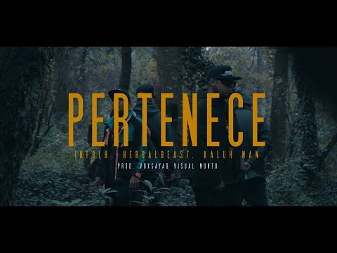 INFBLH - PERTENECE - FT. HERBAL BEAST - KALUH MAN - XAI ZEN