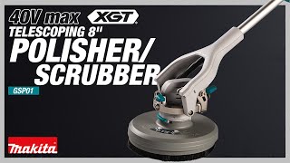 Makita 40V max XGT® Telescoping 8" Polisher / Scrubber (GSP01)