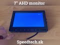 AHD monitor 7" - 12/24V s 2x 4PIN vstupmi - Video Youtube