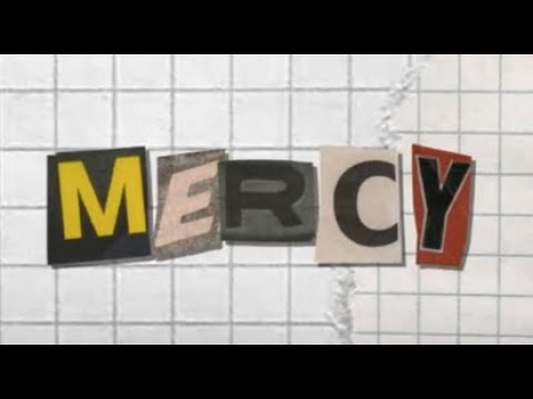 Video thumbnail for ​mercy