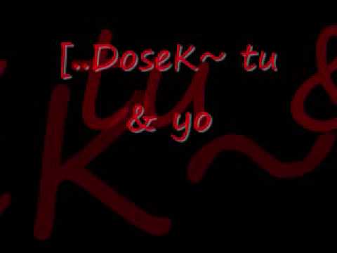 dosek-tu y yo