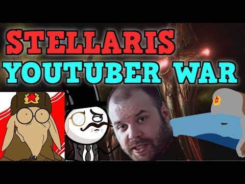 STELLARIS YOUTUBER WAR - A_spec + Valefisk + SovietWomble + The Spiffing Brit