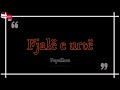 Fjalë E Urtë Popullore