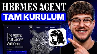 Hermes Agent: Adım Adım Tam Kurulum ve Ayar Rehberi