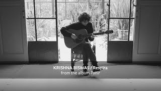 Krishna Biswas - Respira