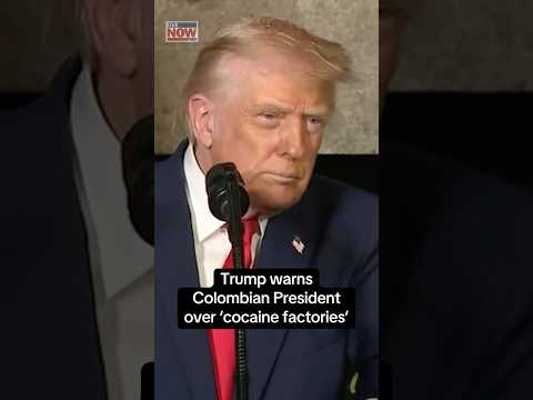 Trump warns Colombian President