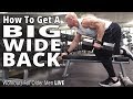 How To Get A Big Wide Back - Workouts For Older Men LIVE