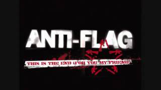 Anti-Flag  This Is The End (For You My friend) + Lyrics