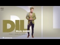 Dil Bilal Saeed New Song 2016