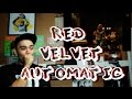Red Velvet - Automatic Mv Reaction 