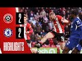 Sheffield United 2-2 Chelsea | Premier League highlgihts