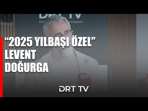 Drt Tv Yılbaşı Özel 2025 - Levent Doğurga  / Akça Makina Otomotiv İcra Kurulu Başkanı