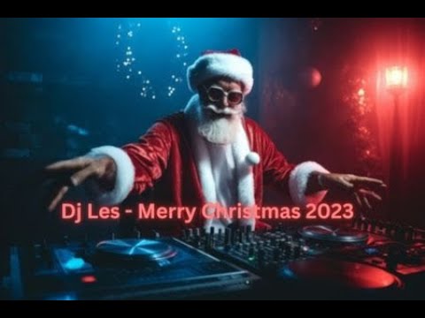 Dj Les - Merry Christmas 2023
