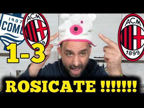 🤬 STATE ROSICANDO❓🤘 ( COMO-MILAN 1-3 ) TENETEVI FABREGAS ‼️