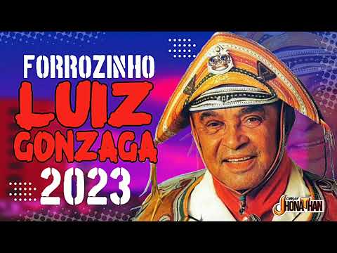 SET FORROZINHO 2023 LUIZ GONZAGA - LUIZ O PODEROSO CHEFÃO (MIXAGENS DJ JHONATHAN)
