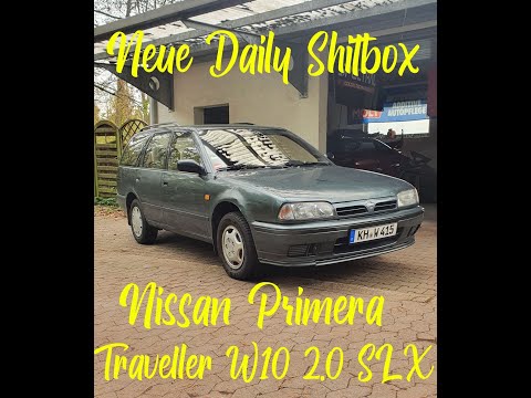Neue Daily Shitbox Nissan Primera Traveller P10 2.0 SLX Vorstellung - CarLowBenz