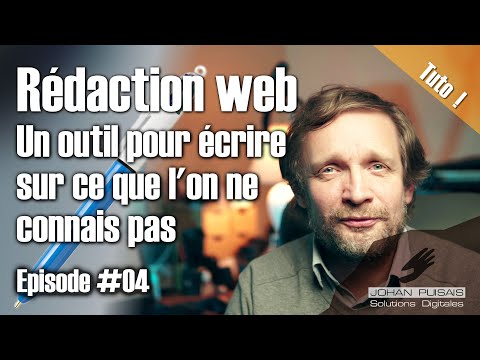 Rédaction web Comment écrire sur un sujet que l on ne connaît pas