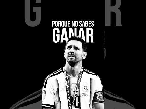 ¿Por qué el mundo disfruta la caída de Messi y Argentina en la Copa del Mundo? #copadelmundo #messi