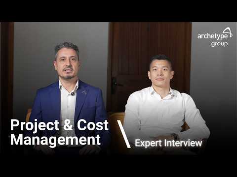 Our Project & Cost Management Services - An Expert Interview