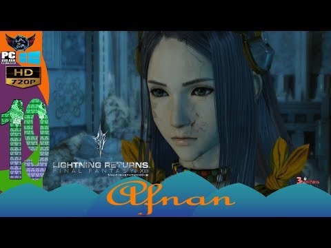 Lightning Returns Final Fantasy XIII HD Gameplay Walkthrough Part 19 HARD Mode [English] PC