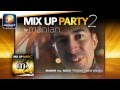 MIX UP PARTY Vol 2 by MANIAN (OUT NOW ...