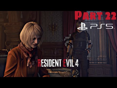 RESIDENT EVIL 4 REMAKE PS5 | Walkthrough Gameplay Part 22(FULL GAME)