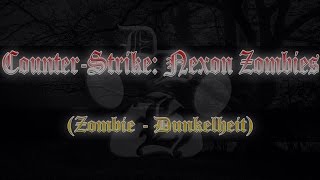 Counter-Strike: Nexon Zombies (Zombie - Dunkelheit)