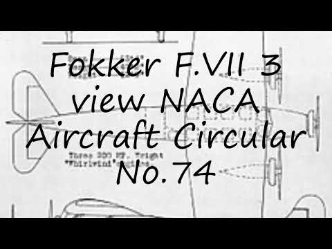 How to pronounce Fokker F.VII 3 view NACA Aircraft Circular No.74 in English?