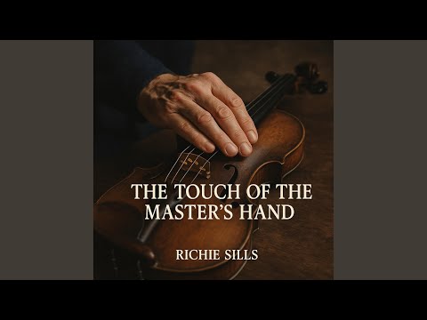 The Touch of the Master's Hand