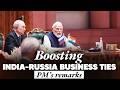 PM Modi S Speech In India Russia Business Forum At Bharat Mandapam New Delhi