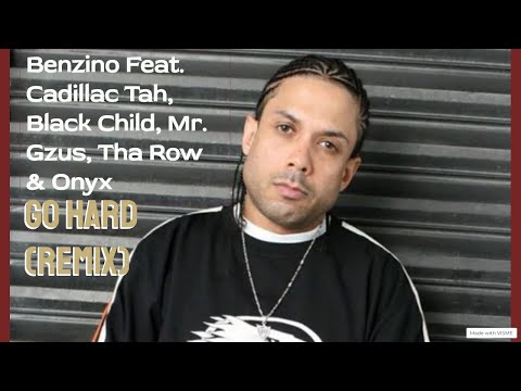 Benzino Feat. Cadillac Tah, Black Child, Mr. Gzus, Tha Row & Onyx - Go Hard (Remix, HQ)