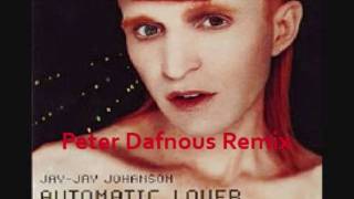 Jay Jay Johanson - Automatic Lover (Peter Dafnous Remix)