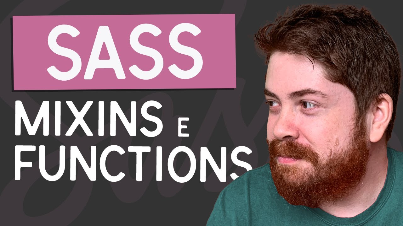 Dominando Mixins e Functions em Sass